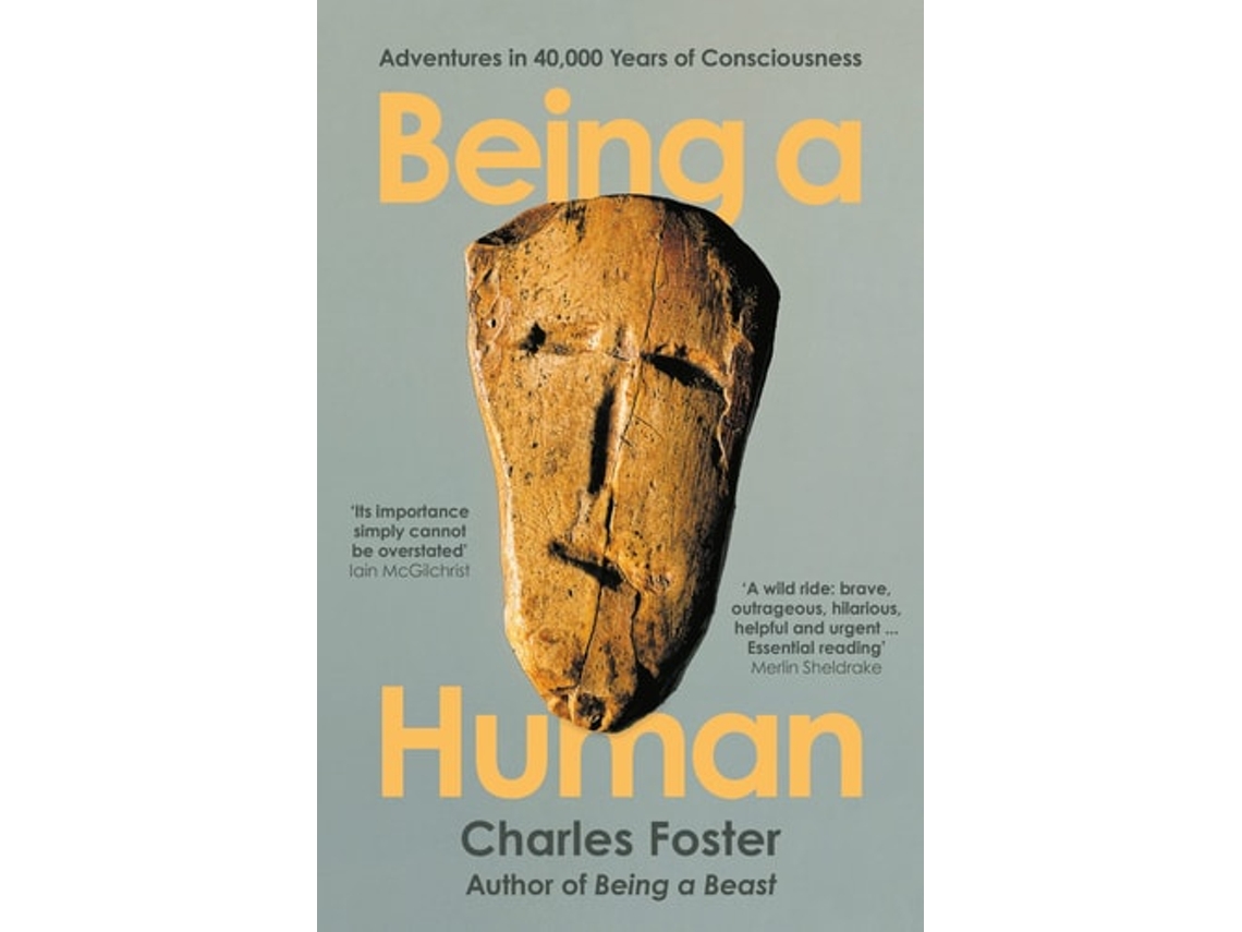 Libro Being A Human De Charles Foster (inglés)