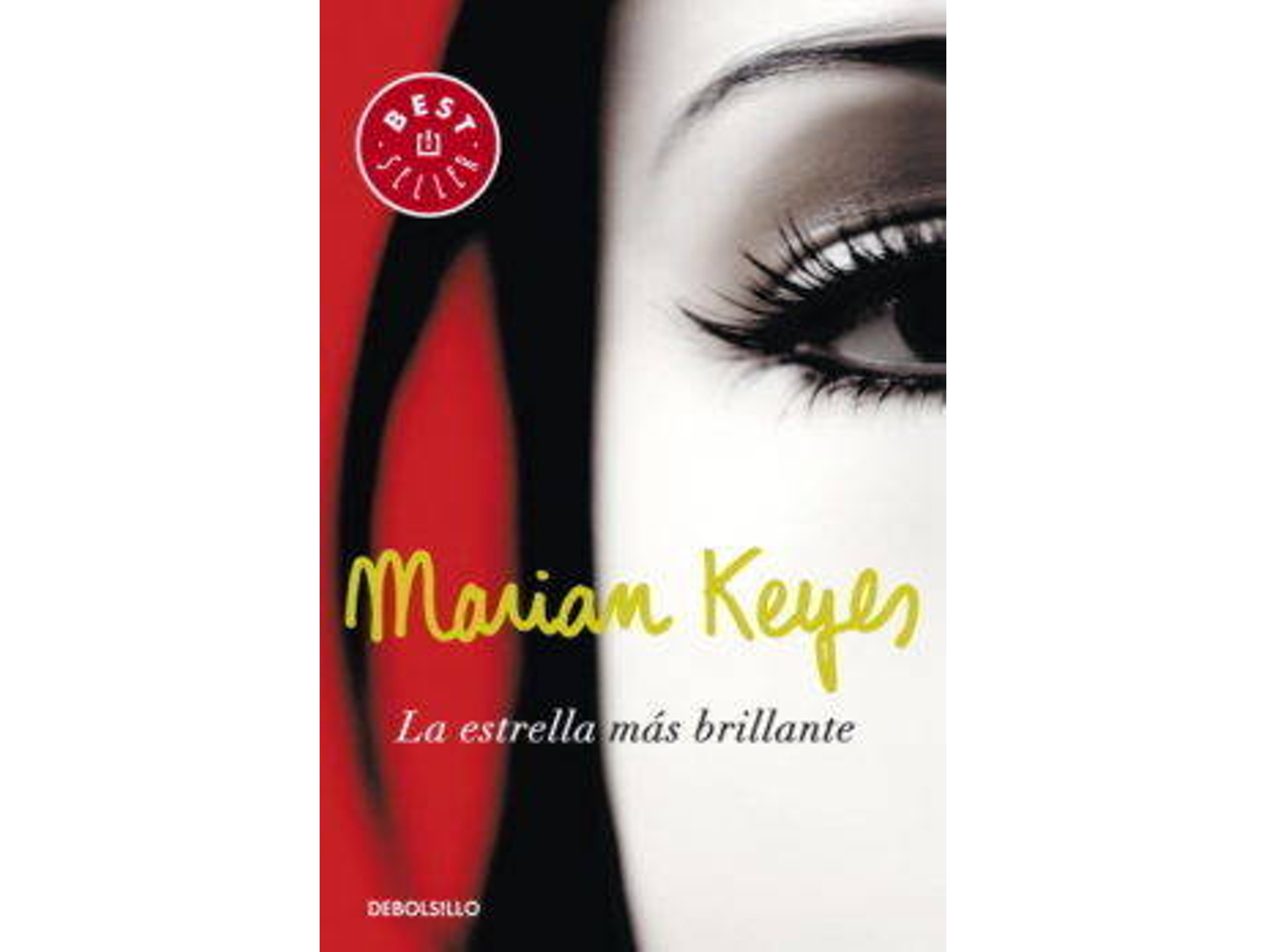 Libro La estrella mas brillante de Marian Keyes (Año de edición - 2009)