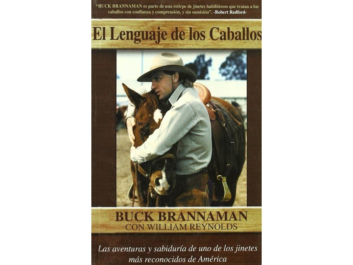 Libro El Lenguaje De Los Caballos de Buck Brannaman (Español)
