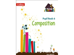 Libro Composition Year 6 Pupil Book de Chris Whitney
