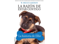 Libro La Razón De Estar Contigo de W.Bruce Cameron (Español)
