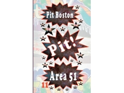 Libro Pit! Area 51pits Spannende Abenteuer De Pit Boston (inglés)