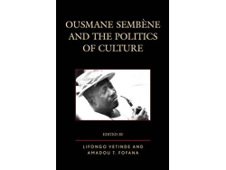 Libro Ousmane Sembene and the Politics of Culture (Inglés)