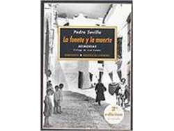 Libro La Fuente Y La Muerte 2ªedición Memorias de Pedro Sevilla (Español)