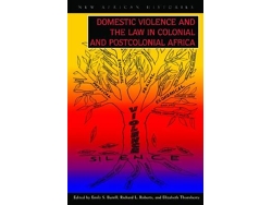 Libro Domestic Violence and the Law in Colonial and Postcolonial Africa (Inglés)