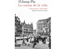Libro La Ceniza De La Vida de Josep Pla (Español)