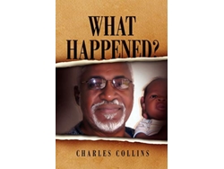 Libro What Happened de Charles Collins (Inglés)