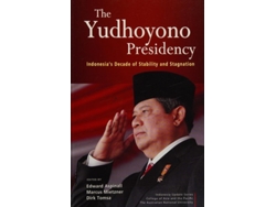 Libro The Yudhoyono Presidency De Edward Aspinall, Marcus Mietzner Et Al. (inglés - Tapa Dura)