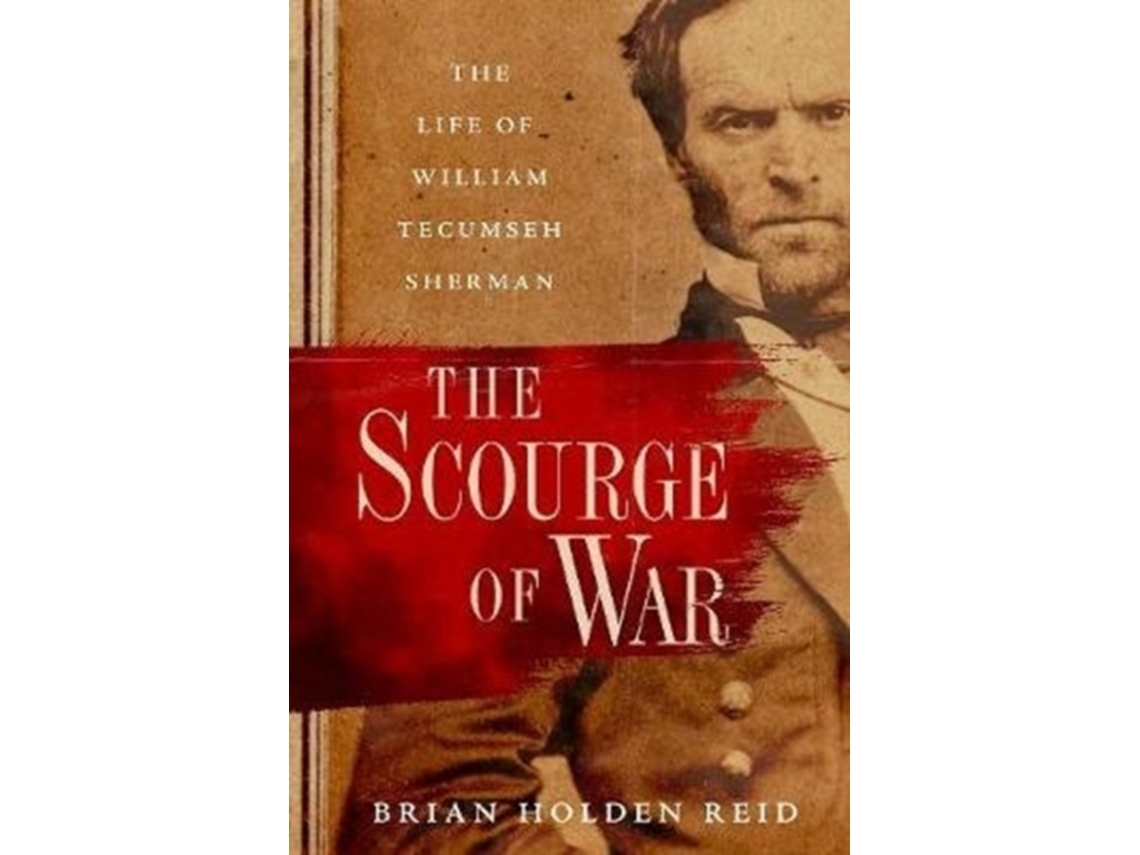 Libro The Scourge of War de Brian Holden Reid (Inglés - Tapa Dura)