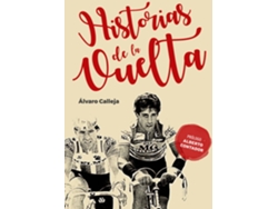 Libro Historias De La Vuelta de Alvaro Calleja (Español)