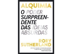 Libro Alquimia - O Poder Surpreendente das Ideias Absurdas de Rory Sutherland (Portugués)