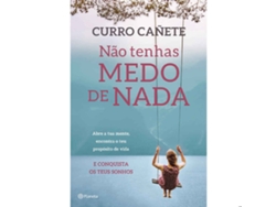 Não Tenhas Medo de Nada
