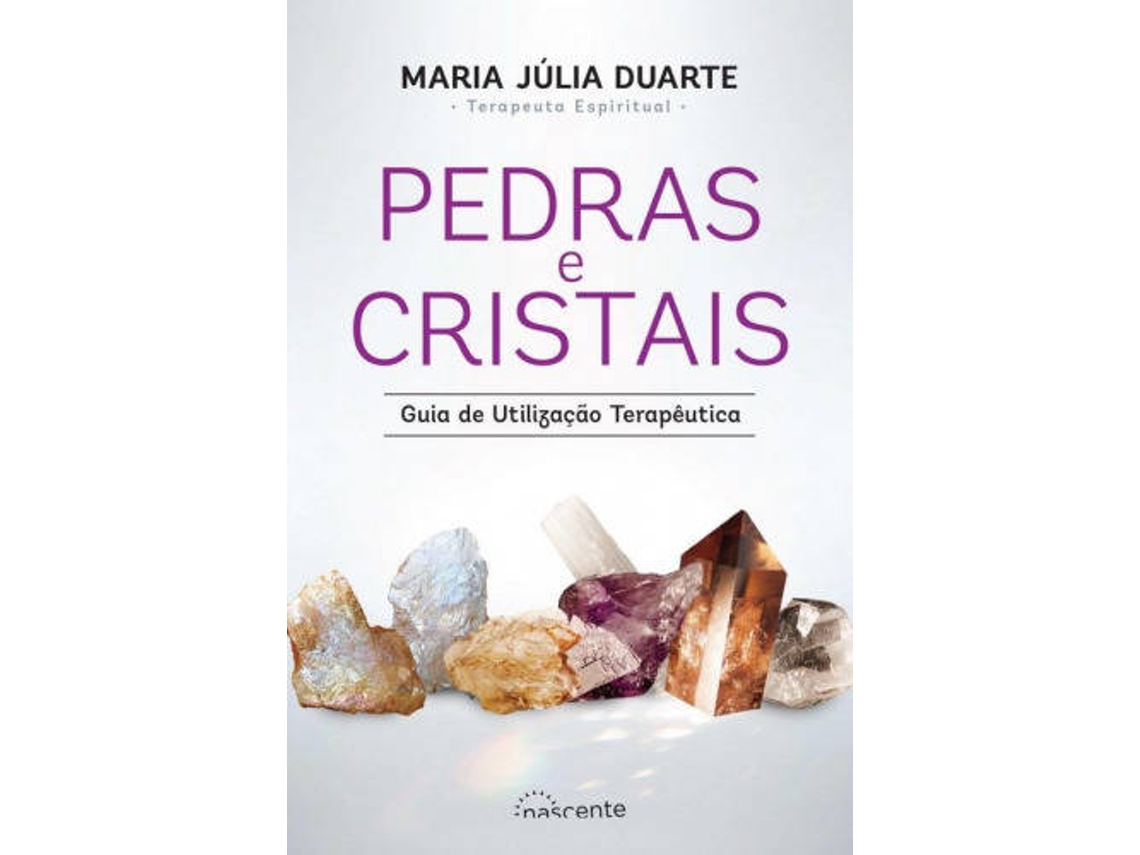 Libro Pedras e Cristais de Maria Júlia Duarte (Portugués)