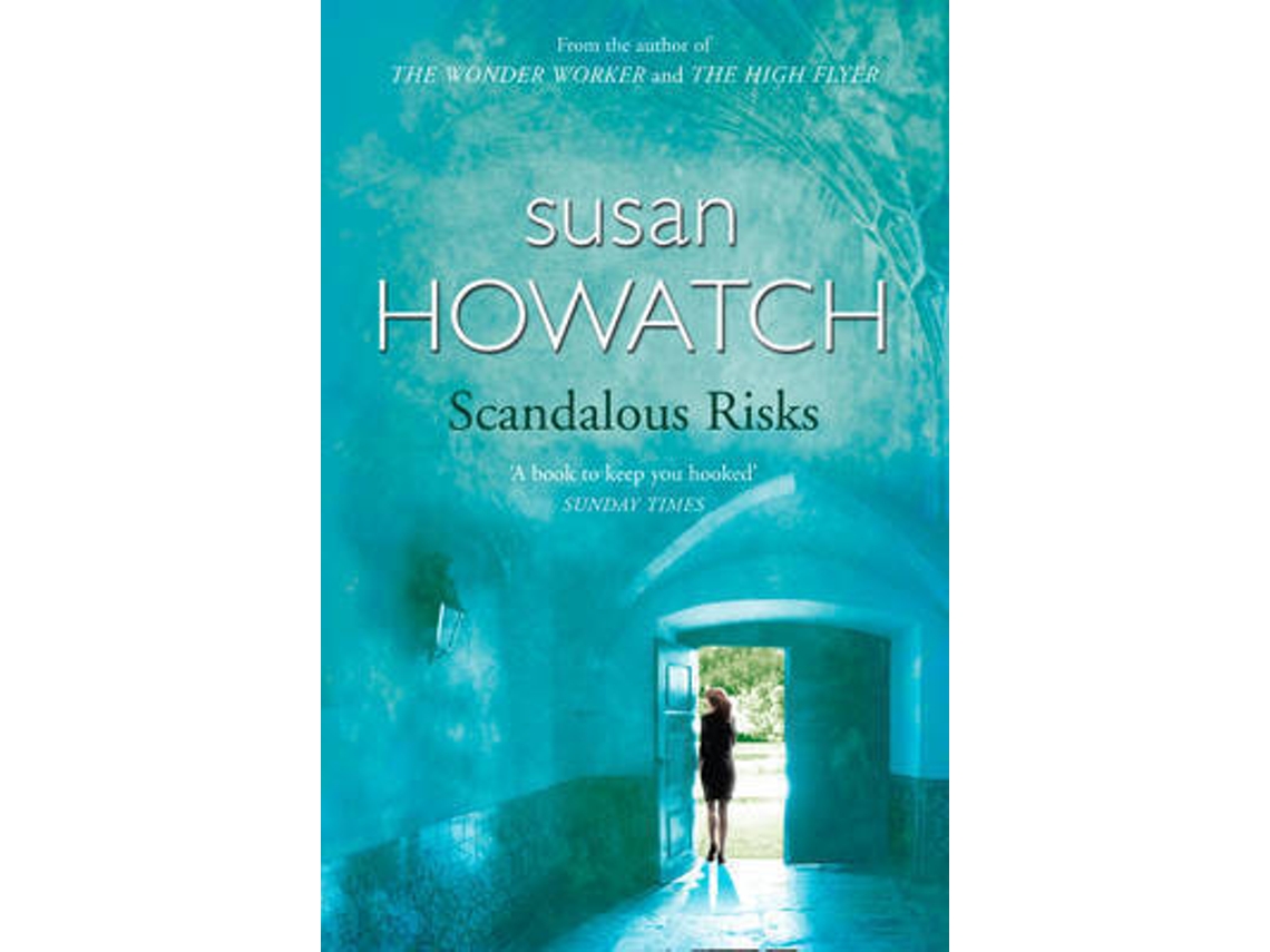 Libro Scandalous Risks de Susan Howatch