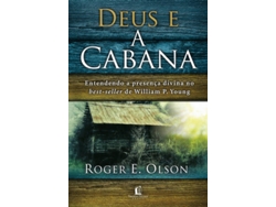 Libro Deus e a Cabana de Roger E. Olson (Portugués)