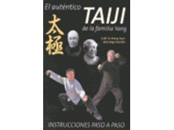 Libro El Autentico Taiji De La Familia Yang de Jose Gago Garrido (Español)