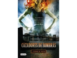 Libro Ciudad de hueso. Cazadores de sombras 1 Cazadores de sombras 1 de Cassandra Clare (Español - Tapa Dura)