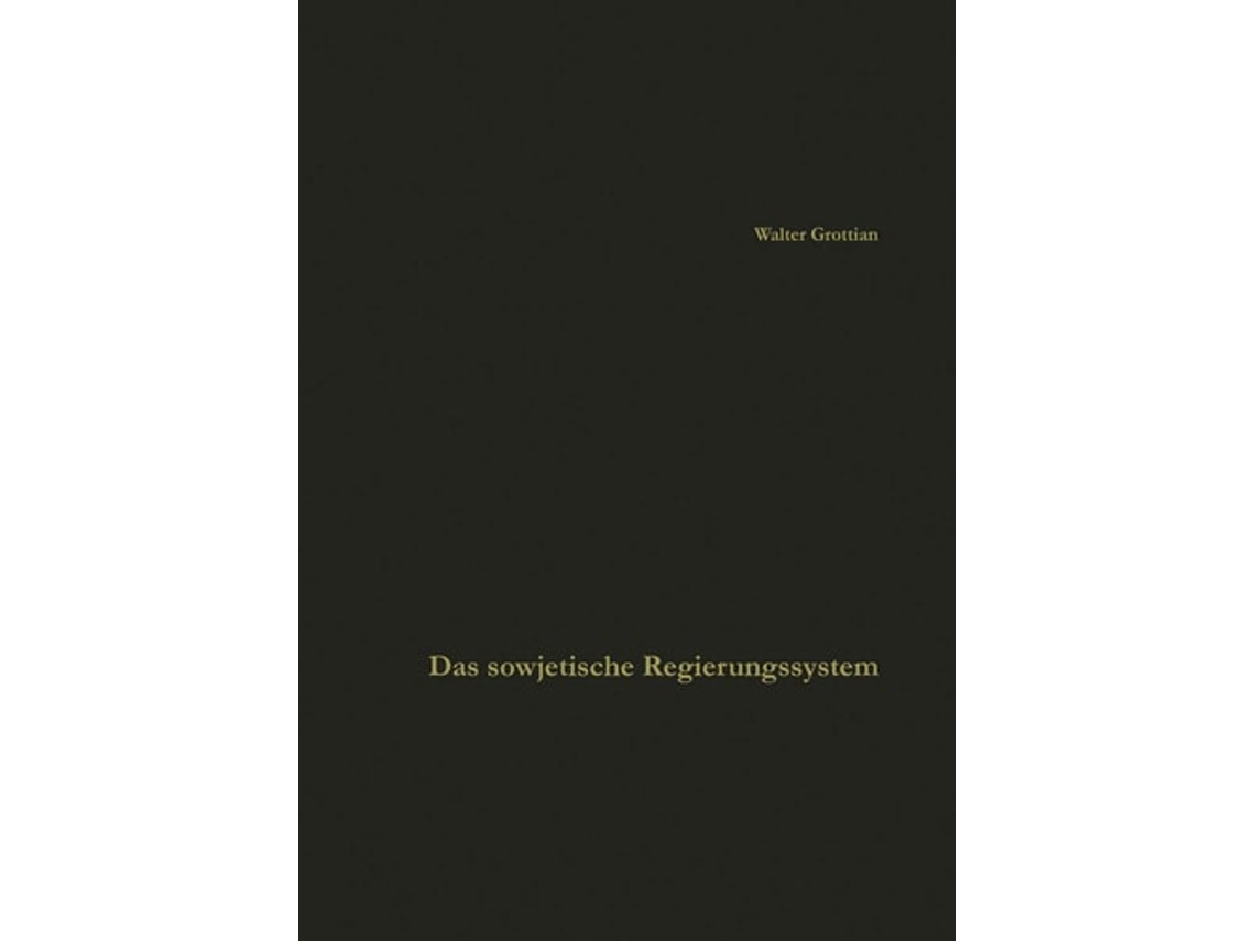 Libro Das Sowjetische Regierungssystem De Walter Grottian (alemán)
