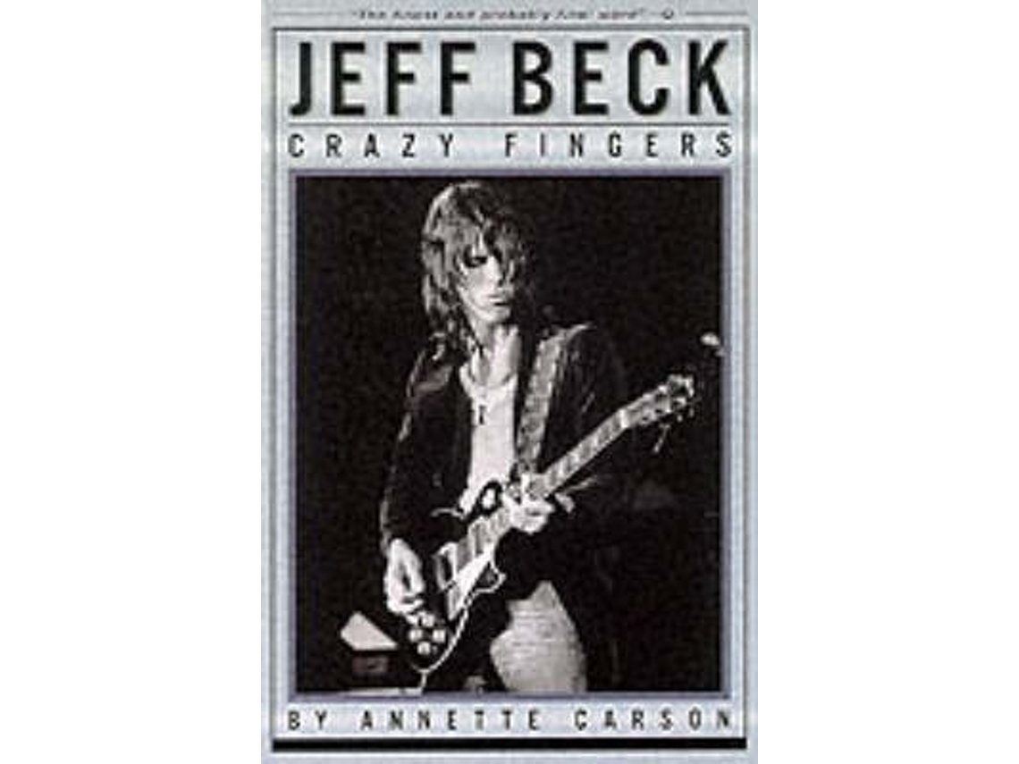 Libro Jeff Beck de Annette Carson (Inglés)