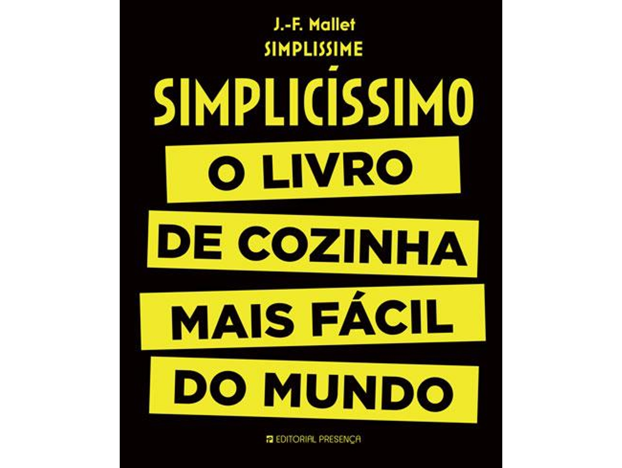 Libro Simplicíssimo O livro de cozinha mais fácil do mundo de Jean-François Mallet (Portugués - Tapa Dura)