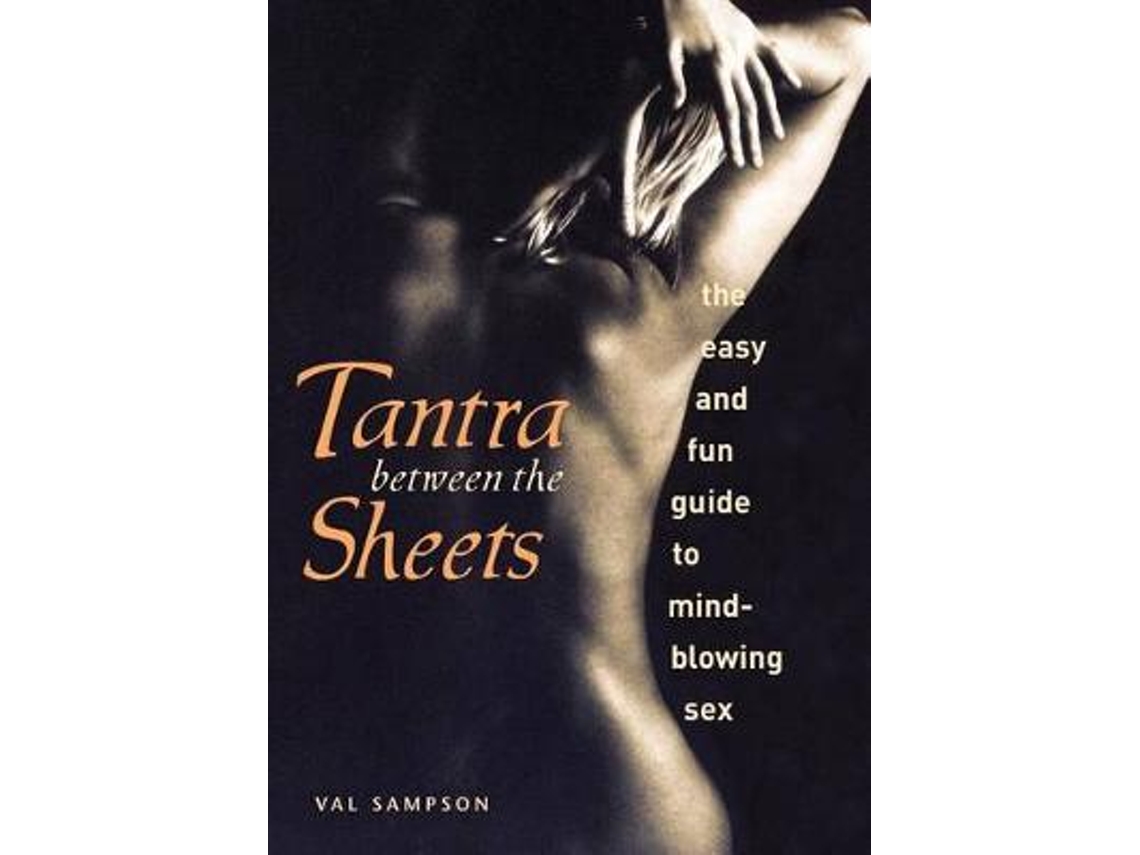 Libro Tantra Between the Sheets de Val Sampson (Inglés)