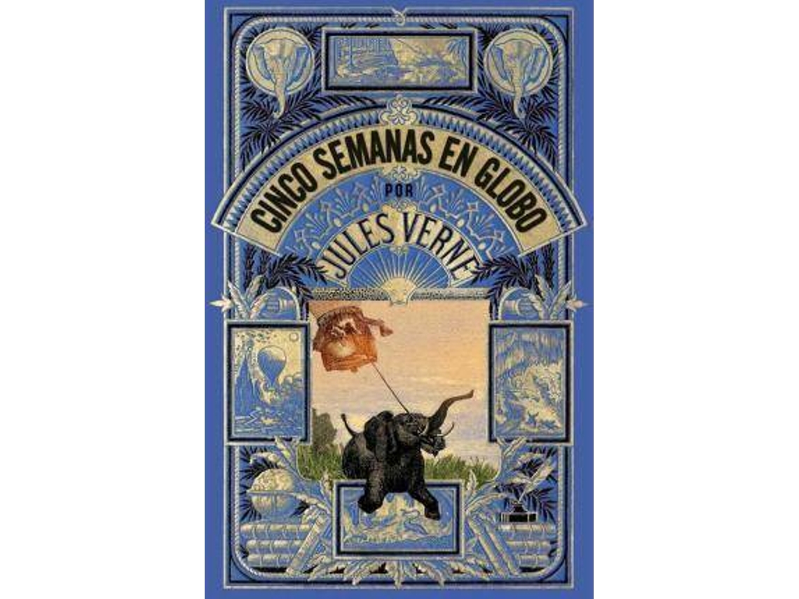 Libro Cinco Semanas En Globo de Julio Verne (Español)