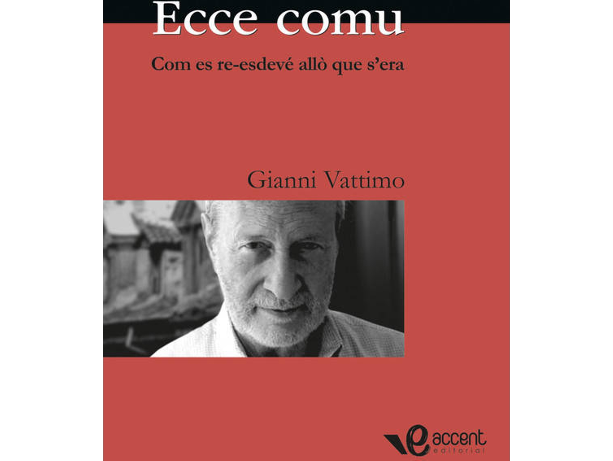 Libro Ecce Comu de Gianni Vattimo (Catalán)