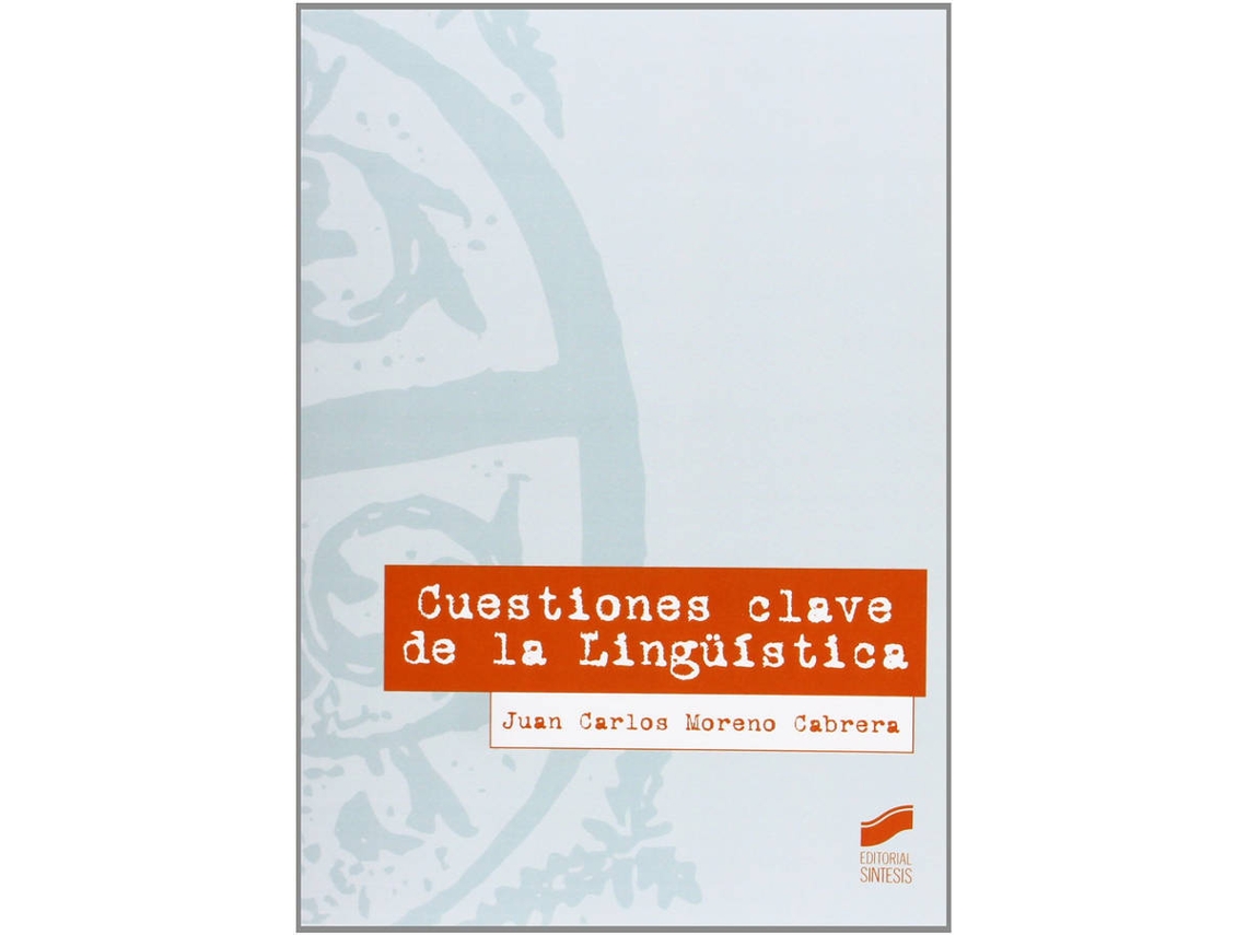 Libro Cuestiones Clave De La Linguistica (Español)