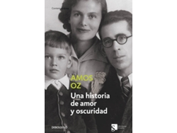 Libro Una Historia De Amor Y Oscuridad de Amos Oz (Español)