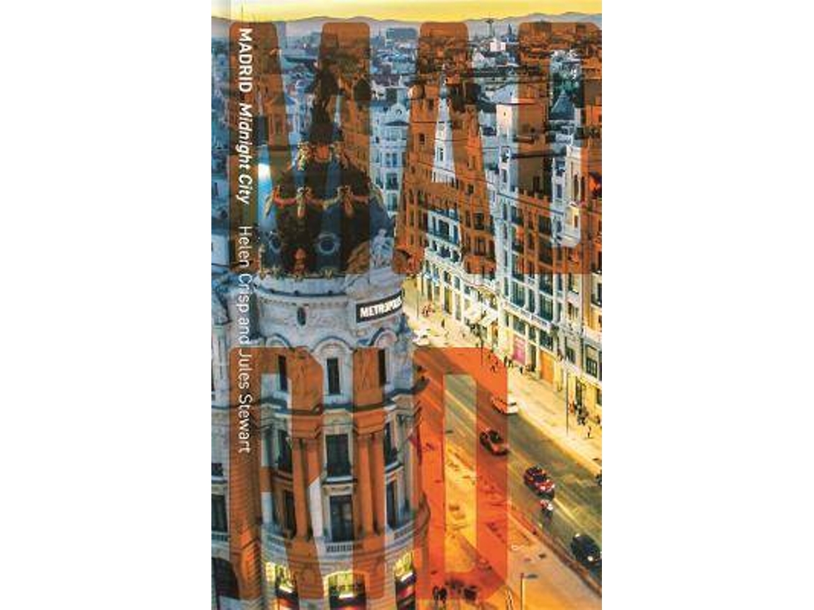 Libro Madrid Midnight City de Jules Stewart e Helen Crisp (Inglés)