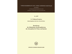 Libro Berechnung Der Diabatischen Strahlungsheizung Der Atmosphare Fur Winter Und Sommer De Wolfgang Peyinghaus (alemán)
