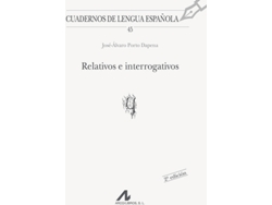 Libro Relativos E Interrogantes de José Alvaro Porto Dapena (Español)