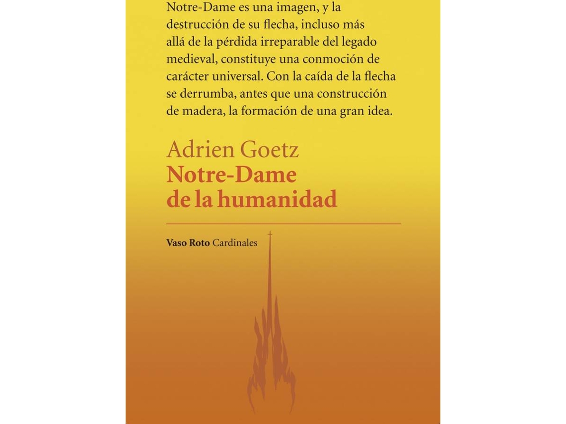 Libro Notre-Dame De La Humanidad de Adrien Goetz (Español)