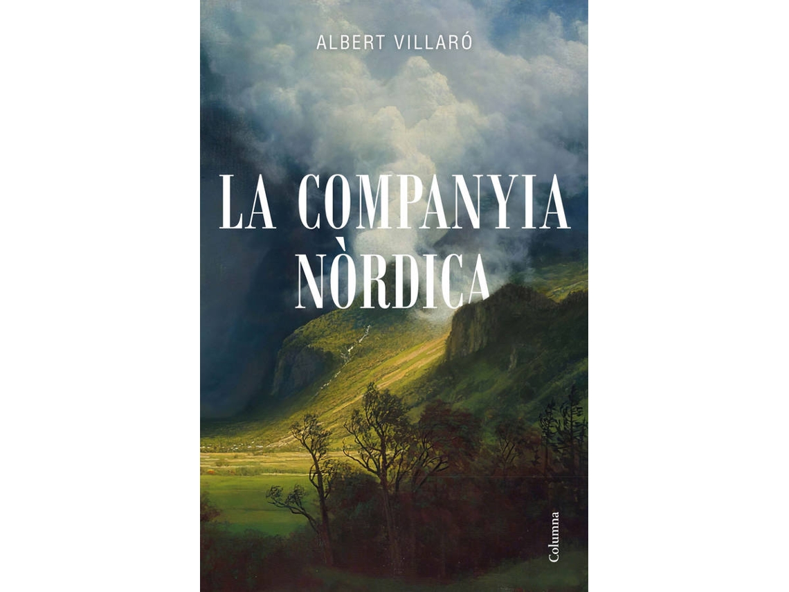 Libro La Companyia Nòrdica de Albert Villaró (Catalán)