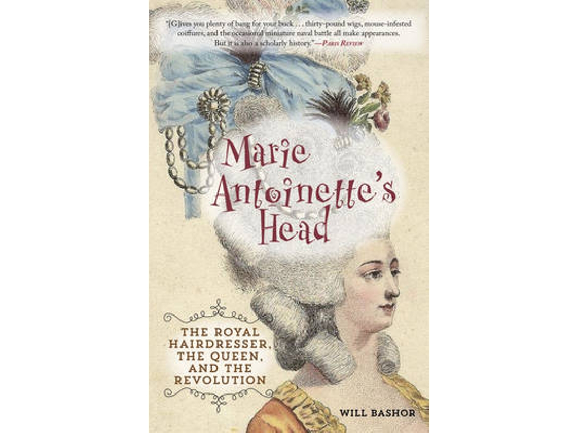 Libro Marie Antoinettes Head de Will Bashor (Inglés)