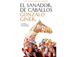 Libro El Sanador De Caballos de Gonzalo Giner (Español)