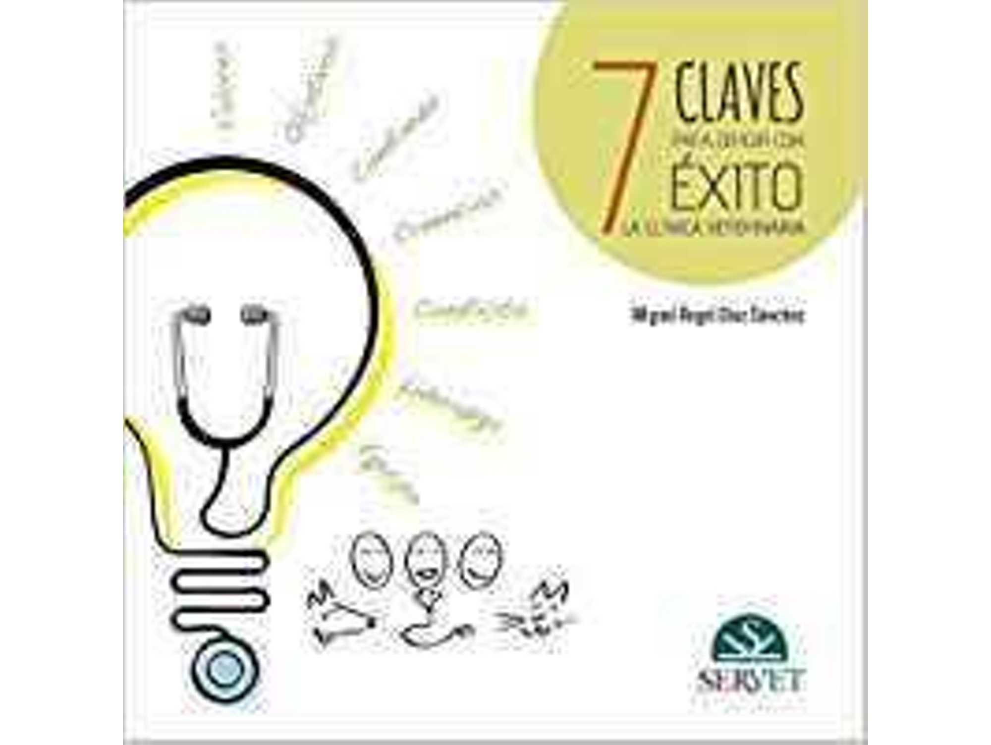 Libro 7 Claves Para Dirigir Con Exito La Clinica Veterinaria