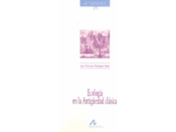 Libro Ecología En La Antiüedad Clásica de Juan Francisco Rodríguez Neila (Español)
