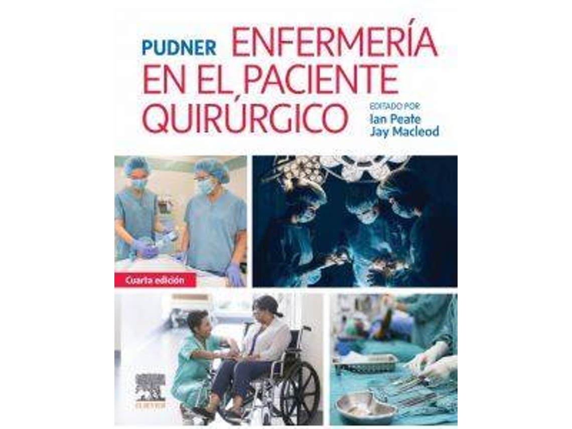 Libro Enfermeria En El Paciente Quirurgico de Ian Peate (Español)