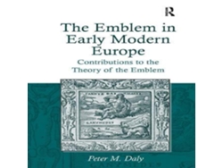 Libro Emblem in Early Modern Europe de Peter M Daly (Inglés)
