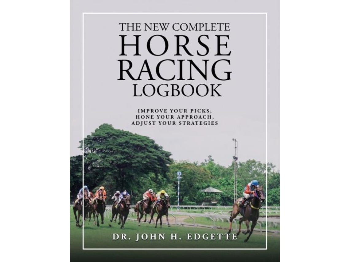 Libro The New Complete Horse Racing Logbook De Edgette, John Et Al. (inglés)