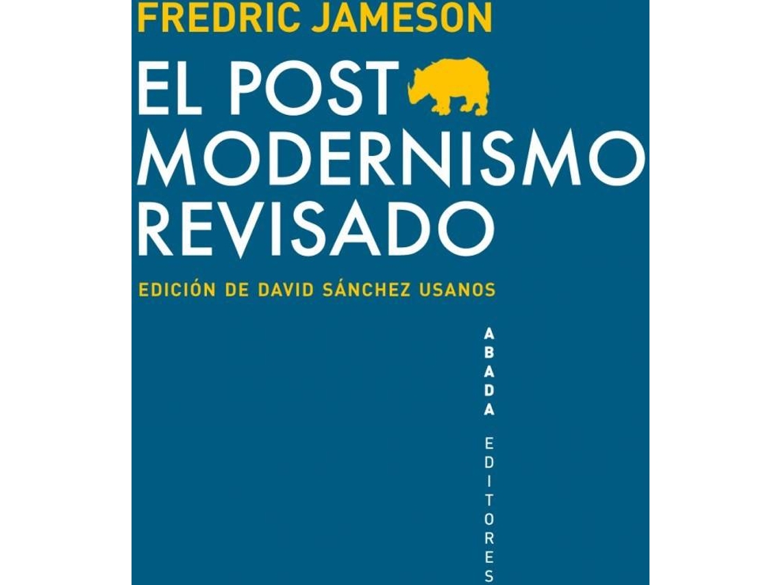 Libro El Postmodernismo Revisado de Frederic Jameson (Español)