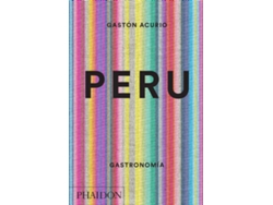 Libro Peru The Cookbook de Gastón Acurio (Inglés - Tapa Dura)