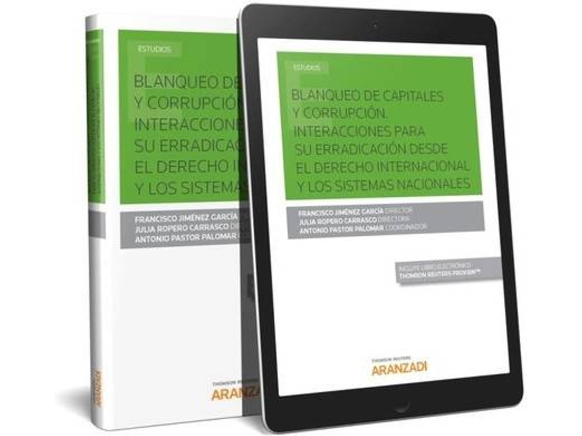 Libro Blanqueo De Capitales Y Corrupcion. Interacciones Para Su Erradicacion Desde El Derecho Internaciona de Francisco Jimenez (Español)