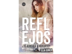 Libro Reflejos de Elia Giner (Español)