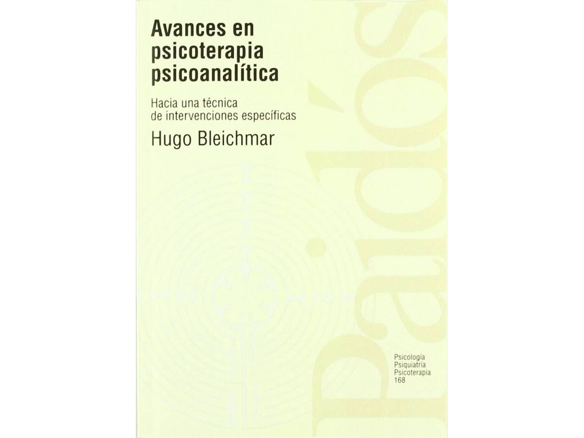 Libro Avances En Psicoterapia Psicoanalítica de Hugo Bleichmar (Español)