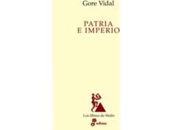 Libro Patria E Imperio de Gore Vidal (Español)