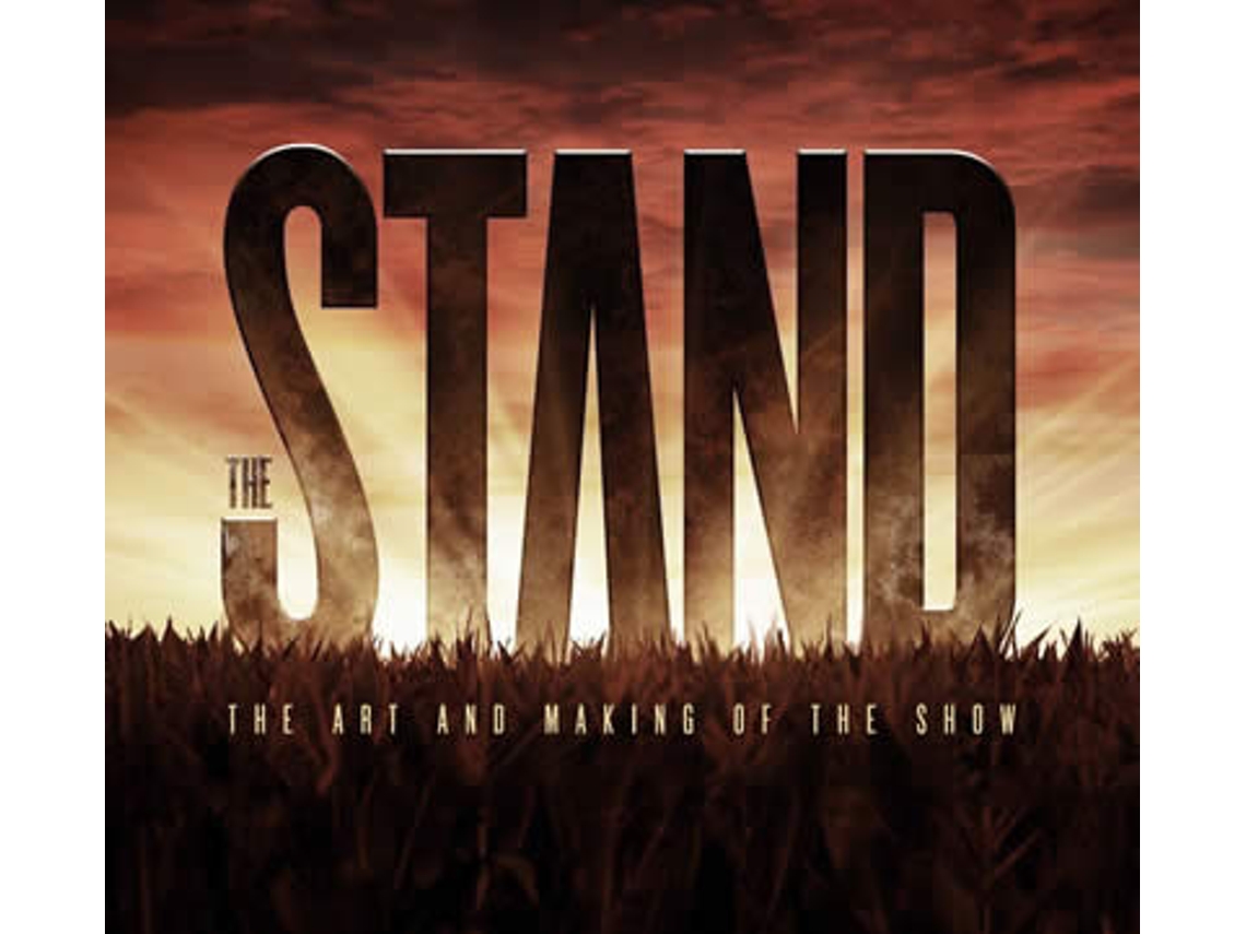 Libro The Art And Making Of The Stand de Andy Burns  (Inglés)