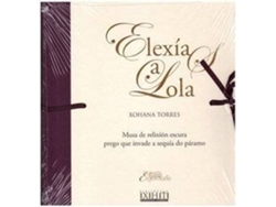 Libro Elexía A Lola de Xohana Torres (Galego)