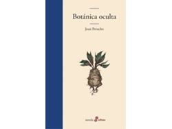 Libro Botánica Oculta de Joan Perucho (Español)